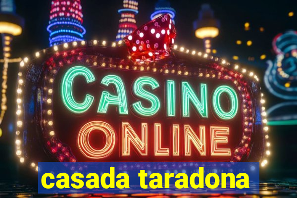 casada taradona